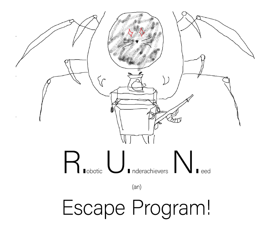 Robotic Underachievers Need an Escape Program